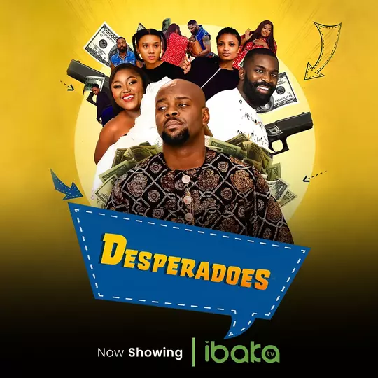 Download Desperadoes (2023) [Nollywood] Movie Mp4