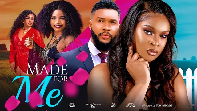 Made For Me (2023) [Nollywood]