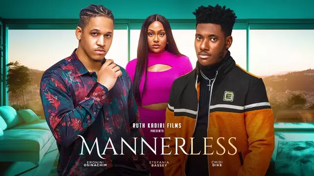 Mannerless (2023) [Nollywood]