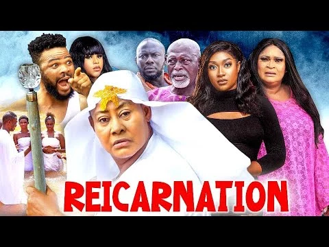 Download Reincarnation (2023) [Nollywood] Movie Mp4