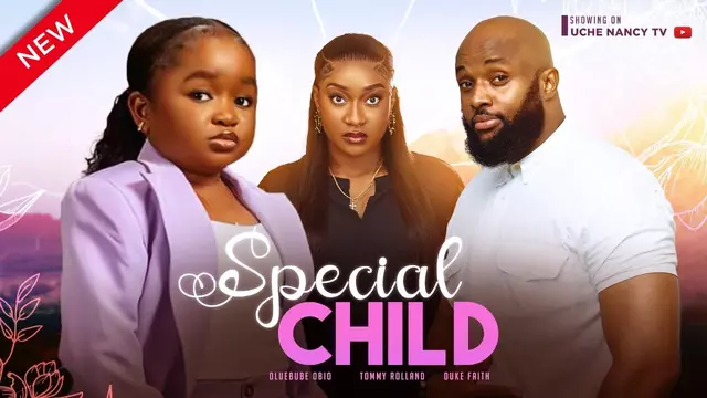 Download Special Child (2023) [Nollywood] Movie Mp4