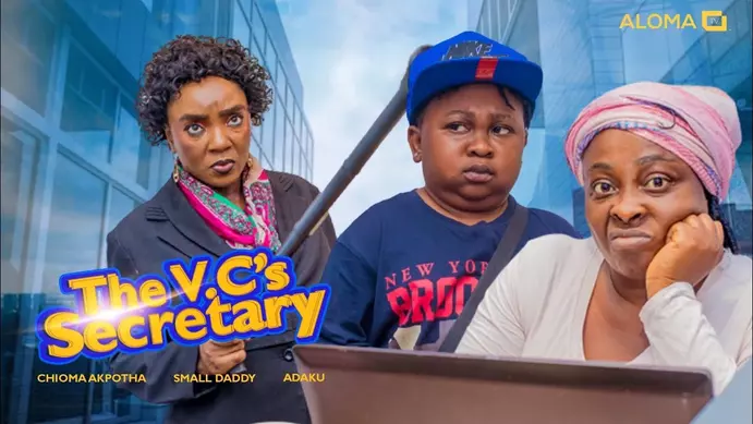 VC’s Secretary (2023) [Nollywood]