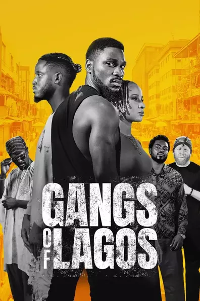 Download Gangs Of Lagos (2023) [Nollywood] Movie Mp4
