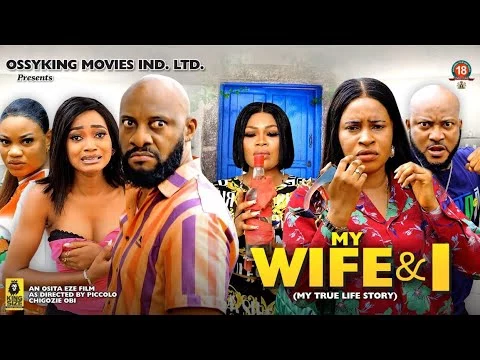 Download My Wife & I (2023) [Nollywood] Movie Mp4