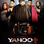 Download Yahoo+ (2022) [Nollywood] Movie Mp4