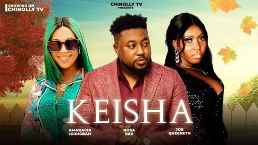 Download Keisha (2023) [Nollywood] Movie Mp4