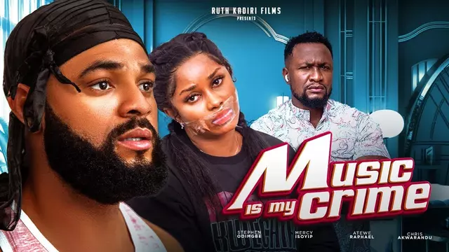 Download Music Is My Crime (2023) [Nollywood] Movie Mp4