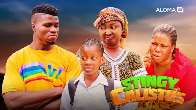Download Stingy Calistus (2023) [Nollywood] Movie Mp4
