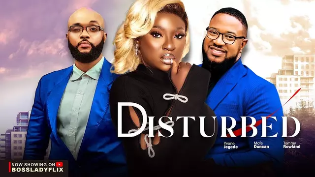 Download Disturbed (2023) [Nollywood] Movie Mp4