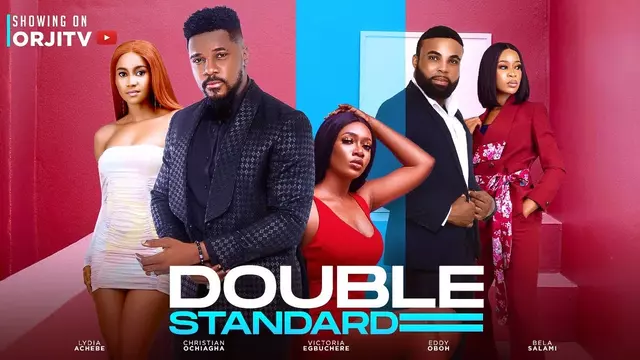 Download Double Standard (2023) [Nollywood] Movie Mp4