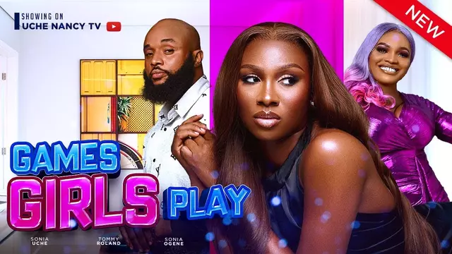 Download Games Girls Play (2023) [Nollywood] Movie Mp4