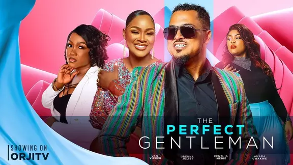 Download The Perfect Gentleman (2023) [Nollywood] Movie Mp4