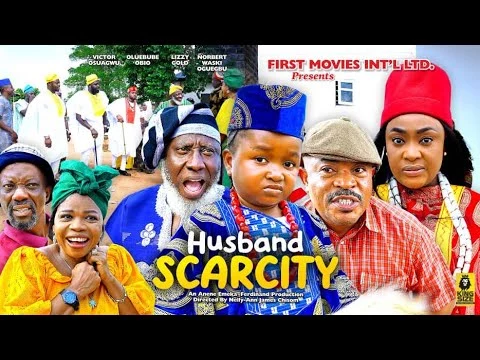 Download Husband Scarcity (2023) [Nollywood] Movie Mp4