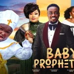 Download Baby Prophetess (2023) [Nollywood] Movie Mp4