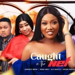 Download Caught In The Net (2023) [Nollywood] Movie Mp4