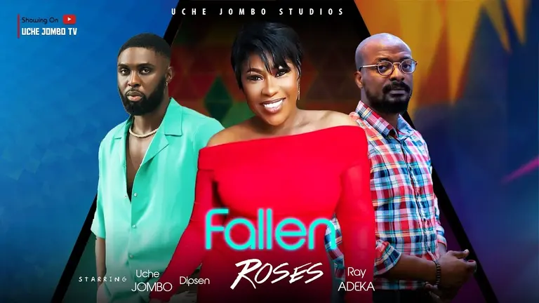 Download Fallen Roses (2023) [Nollywood] Movie Mp4