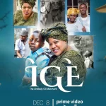 Download IGE: The Unlikely Oil Merchant (2023) [Nollywood] Movie Mp4