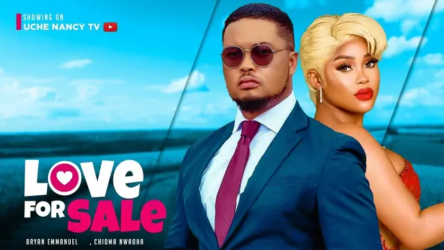 Download Love For Sale (2023) [Nollywood] Movie Mp4