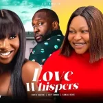 Download Love Whispers (2023) [Nollywood] Movie Mp4