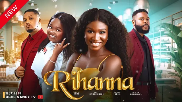 Download Rihanna (2023) [Nollywood] Movie Mp4
