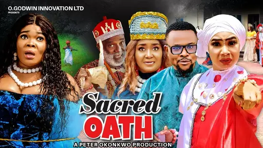 Download Sacred Oath (2023) [Nollywood] Movie Mp4