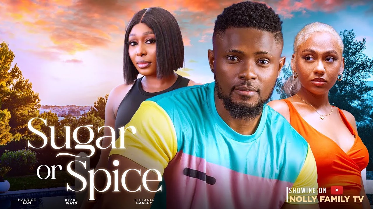 Download Sugar or Spice (2023) [Nollywood] Movie Mp4
