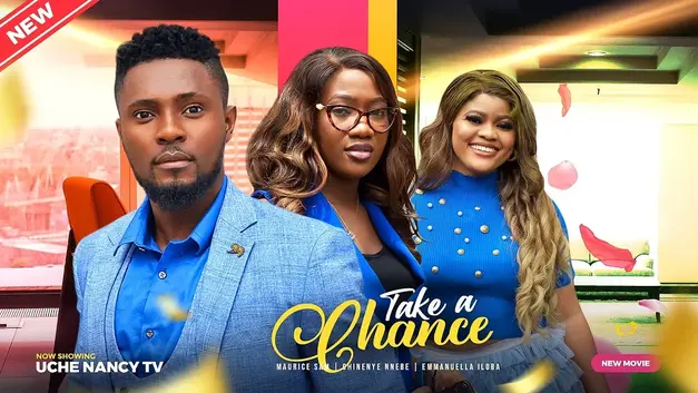 Download Take A Chance (2023) [Nollywood] Movie Mp4