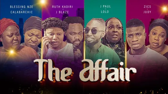 Download The Affair (2023) [Nollywood] Movie Mp4