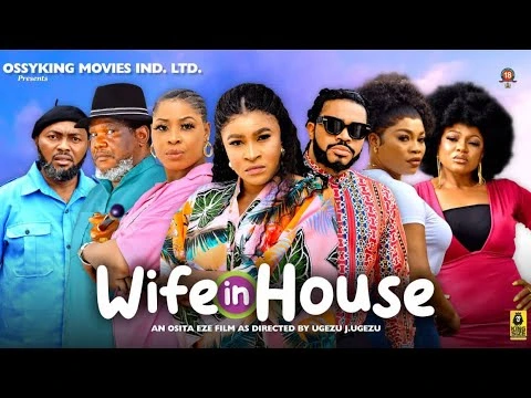 Download Wife In House (2023) [Nollywood] Movie Mp4