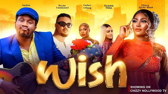 Download Wish (2023) [Nollywood] Movie Mp4