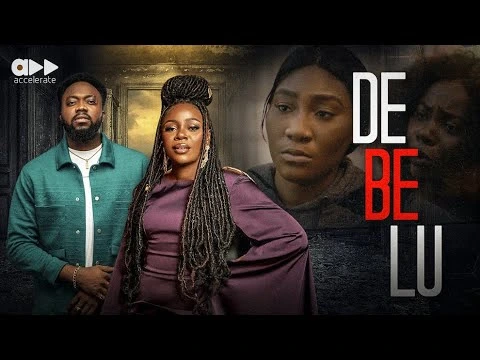 Download Debelu (2023) [Nollywood] Movie Mp4