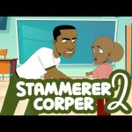 House of Ajebo – Stammerer Corper 2 (Comedy)