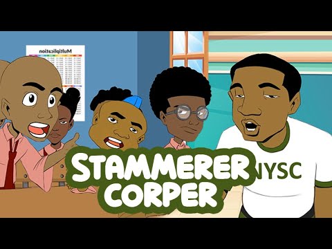 House of Ajebo – Stammerer Corper (Comedy)