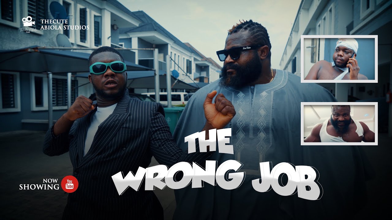 Cute Abiola – The Wrong Job (Comedy Video)