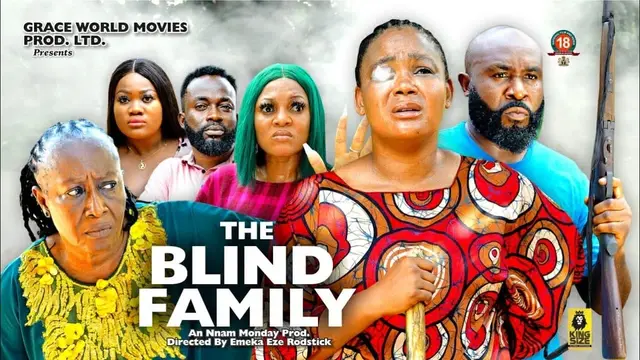 Download The Blind Family (2023) [Nollywood] Movie Mp4