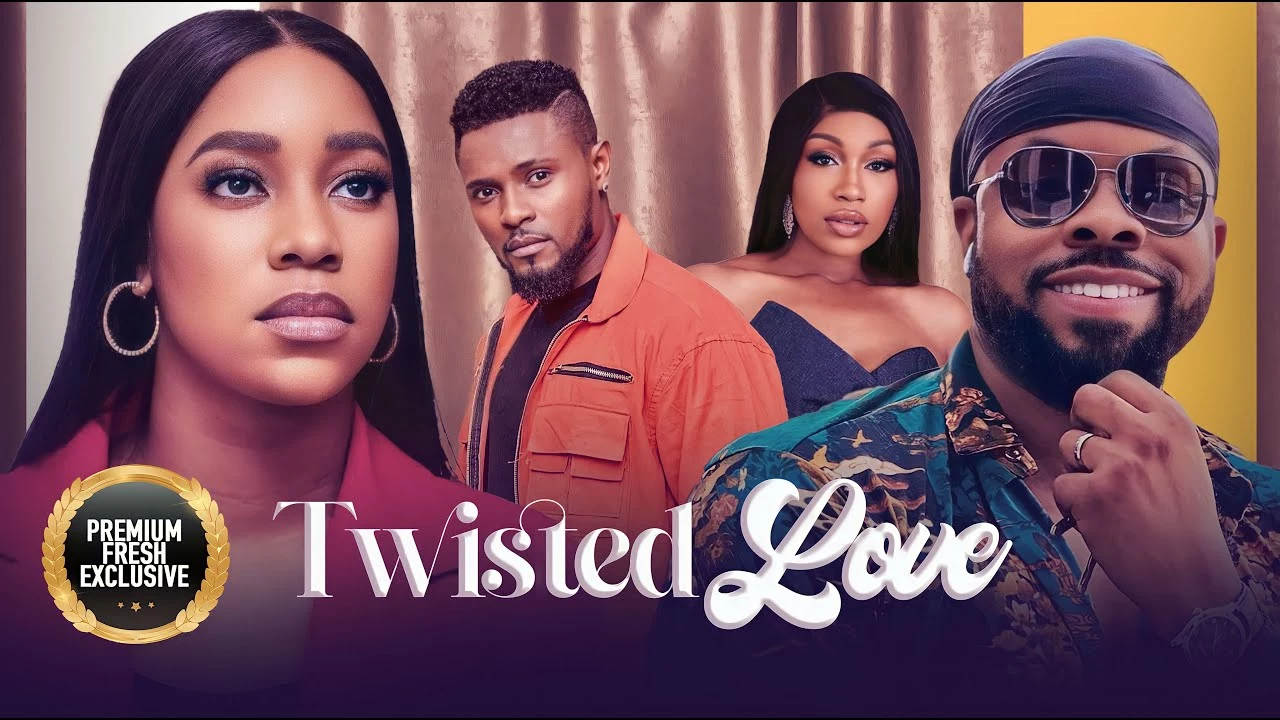 Download Twisted Love (2023) [Nollywood] Movie Mp4
