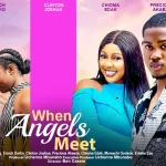 Download When Angels Meet (2023) [Nollywood] Movie Mp4