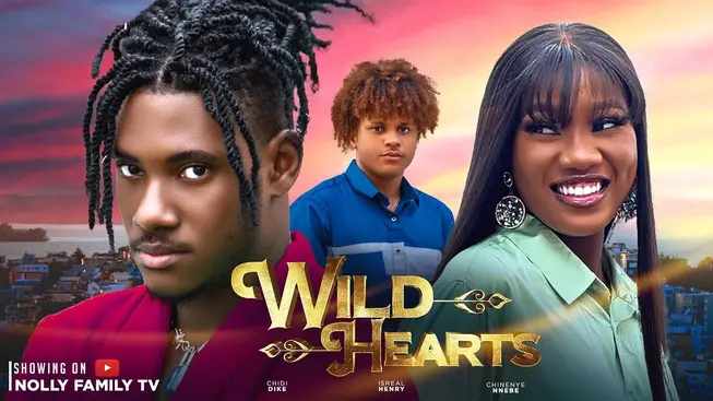 Download Wild Hearts (2023) [Nollywood] Movie Mp4