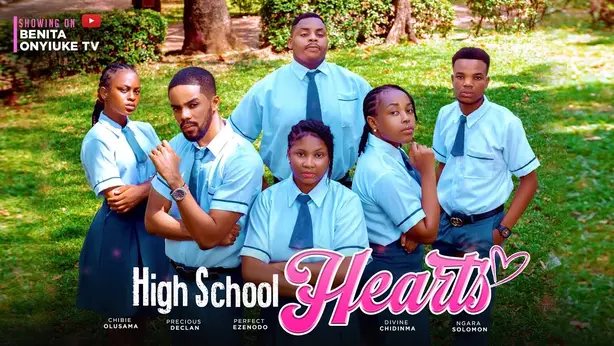 Download High School Hearts (2023) [Nollywood] Movie Mp4
