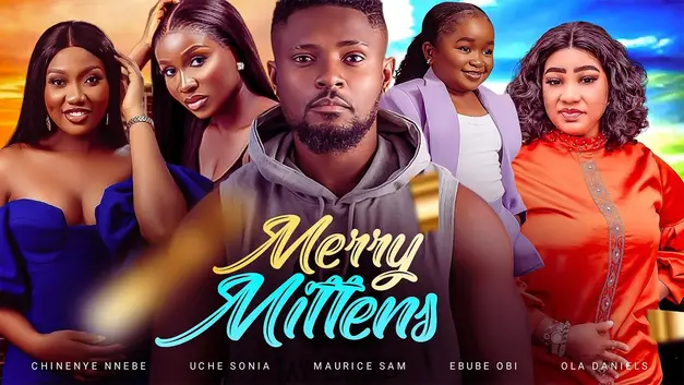 Download Merry Mittens (2023) [Nollywood] Movie Mp4