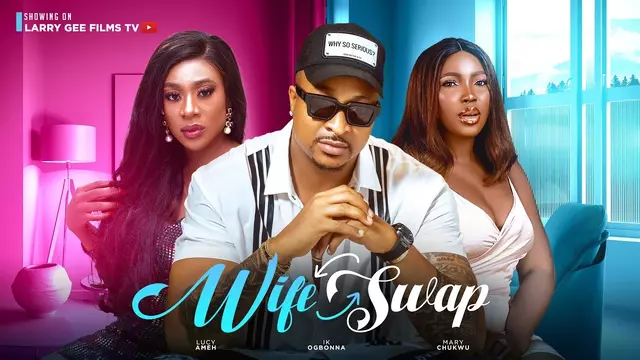 Download Wife Swap (2023) [Nollywood] Movie Mp4