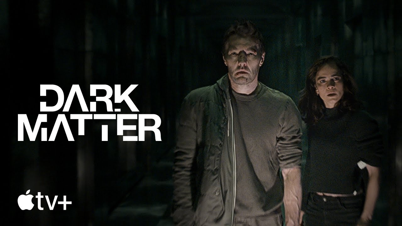 Dark Matter (2024) – Official Trailer + Release Date